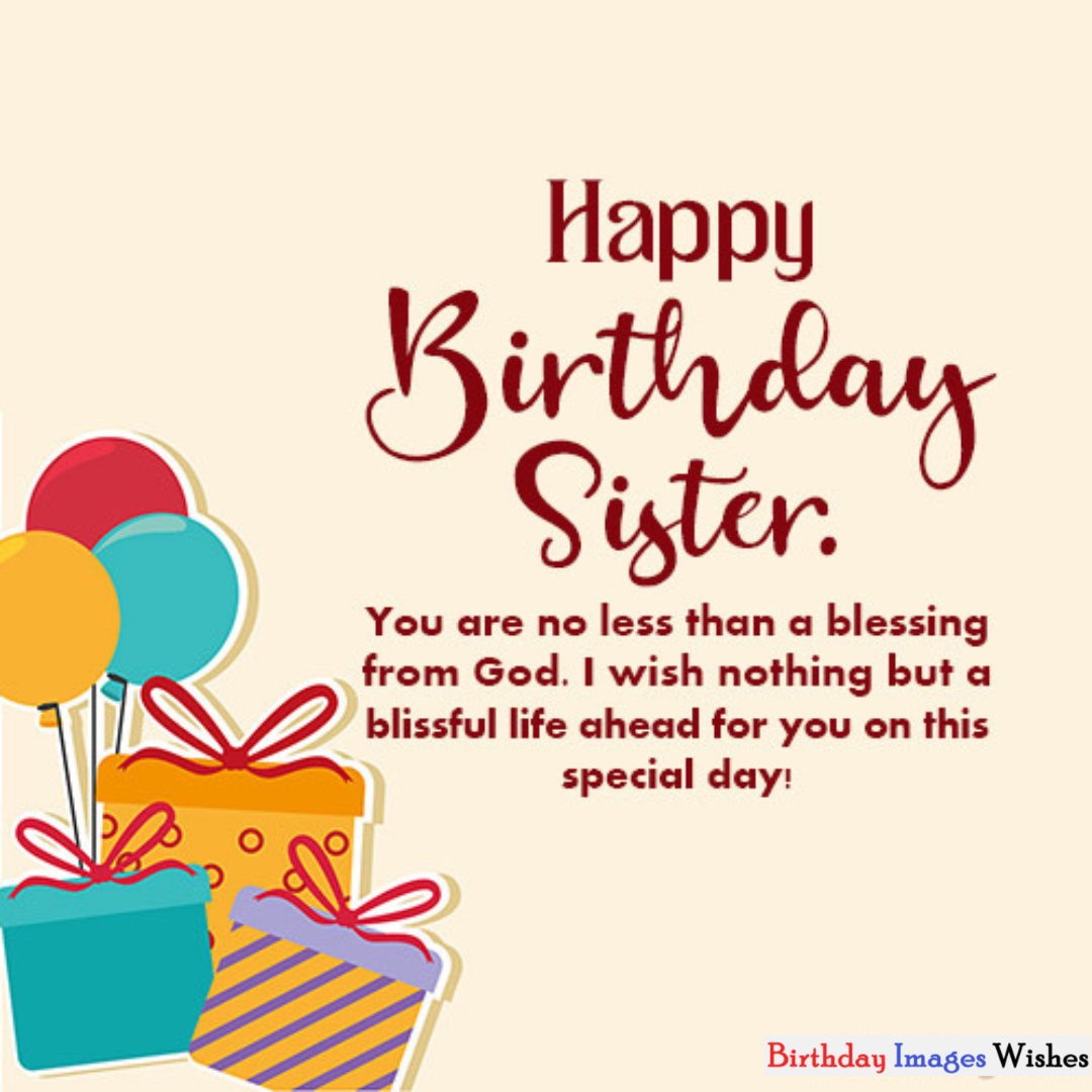 Happy Birthday Elder Sister Wishes and Messages